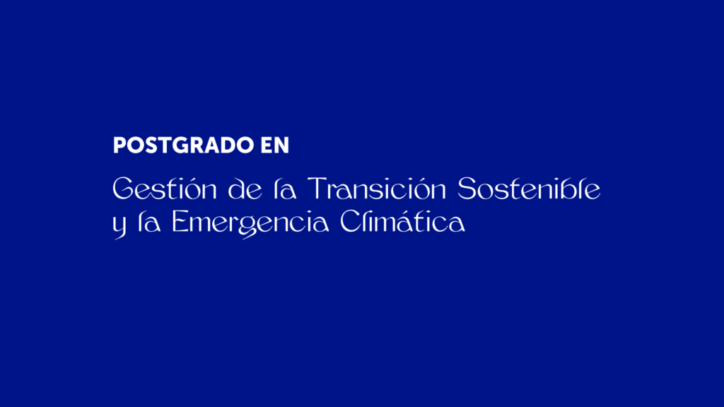 Postgrado Transición Sostenible